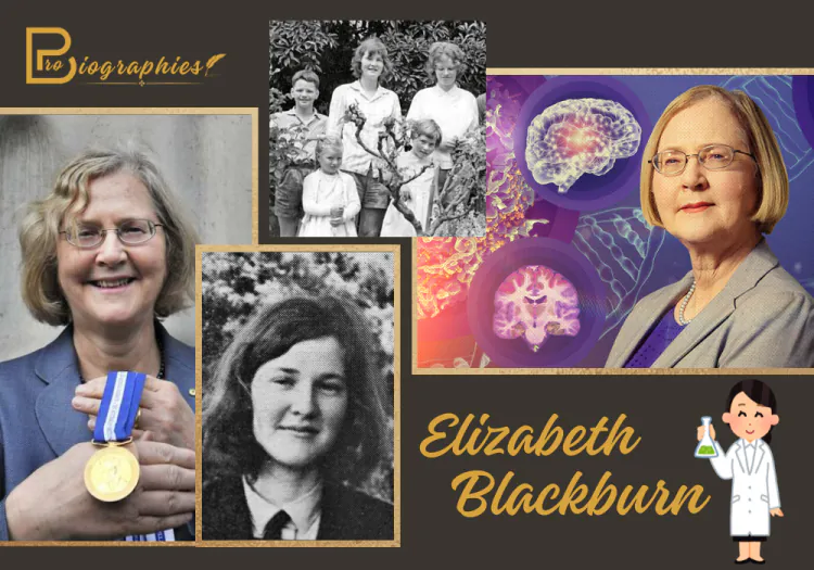 Elizabeth Blackburn Biography