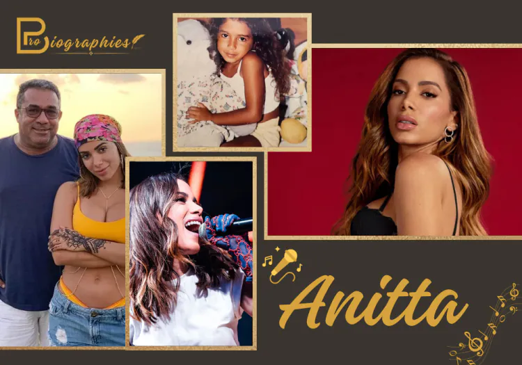 Anitta Biography