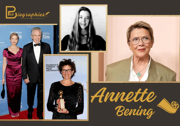 Annette Bening Biography