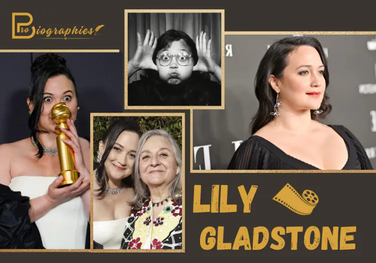 Lily Gladstone Biography